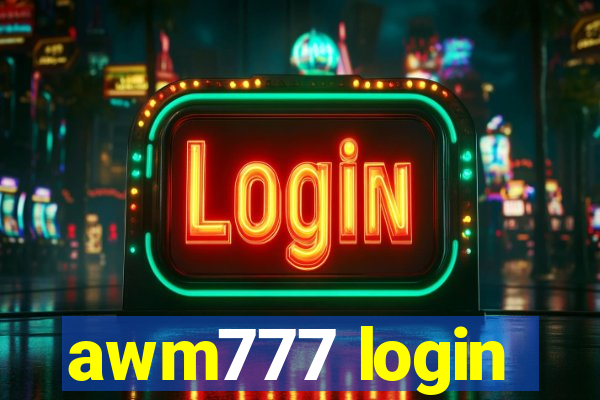 awm777 login